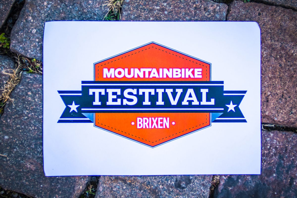 MOUNTAINBIKE Testival Brixen 2018: Am Wochenende noch nichts vor? Wir haben den ultimativen Tipp!